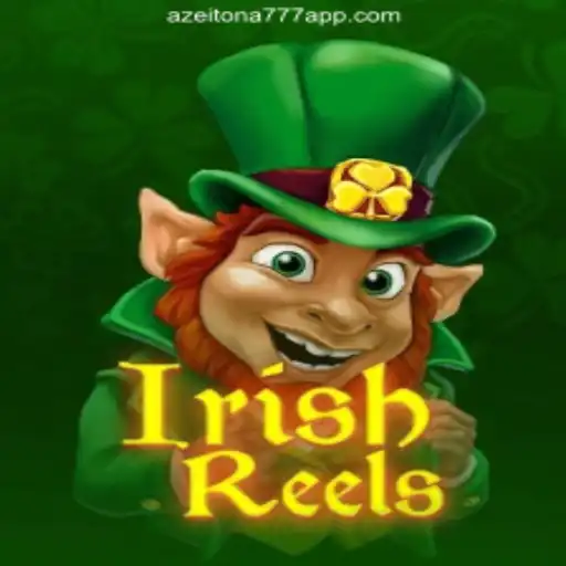 Exploring IrishReels: A Gem in Azeitona 777 Oficial 💯️ - O melhor cassino online do Brasil