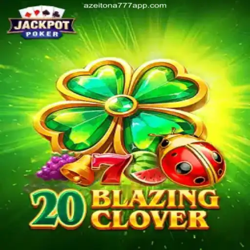 Exploring the Thrills of 20BlazingClover: A Premier Casino Game